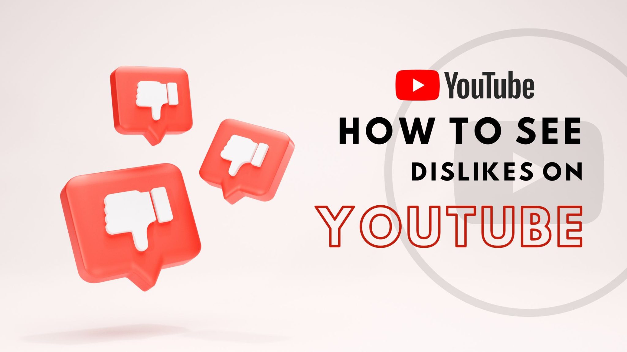 How To See Dislikes On YouTube UpViews Blog   How To See Dislikes On YouTube 1 2048x1152 