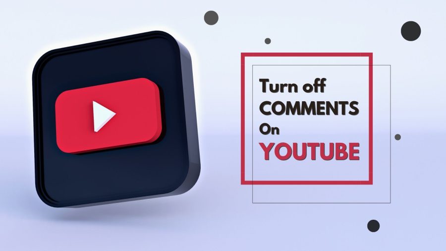 How To Turn Off Comments On YouTube? - UpViews - Blog