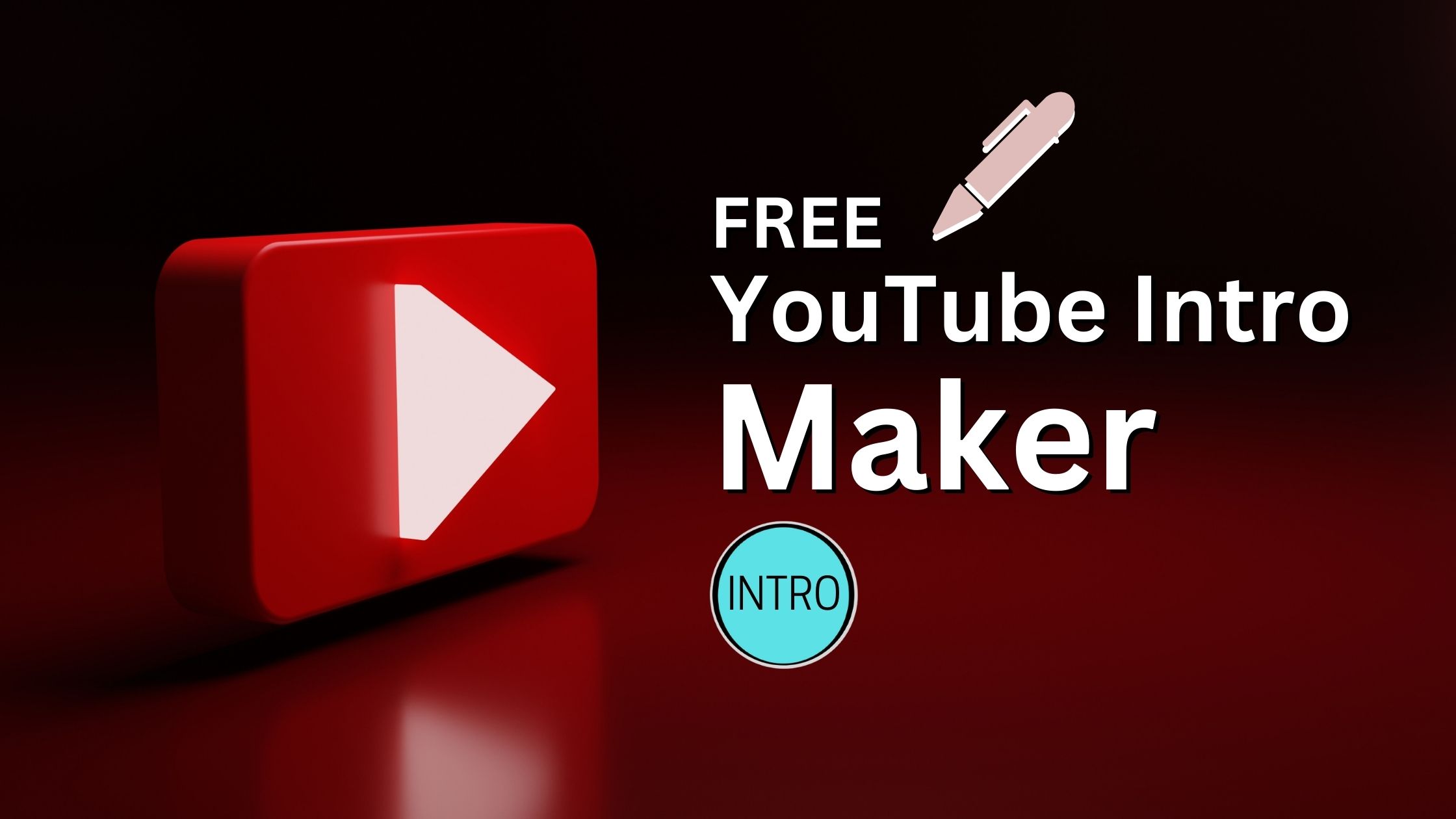 Best Free YouTube Intro Maker